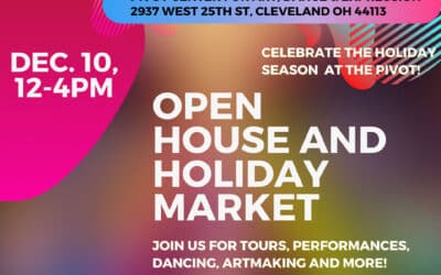 Pivot Center Open House and Holiday Market